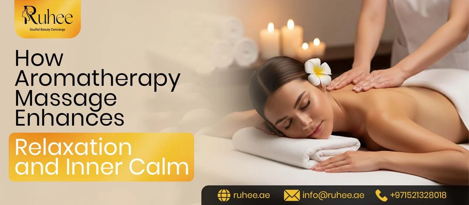 How Aromatherapy Massage Enhances Relaxation and Inner Calm